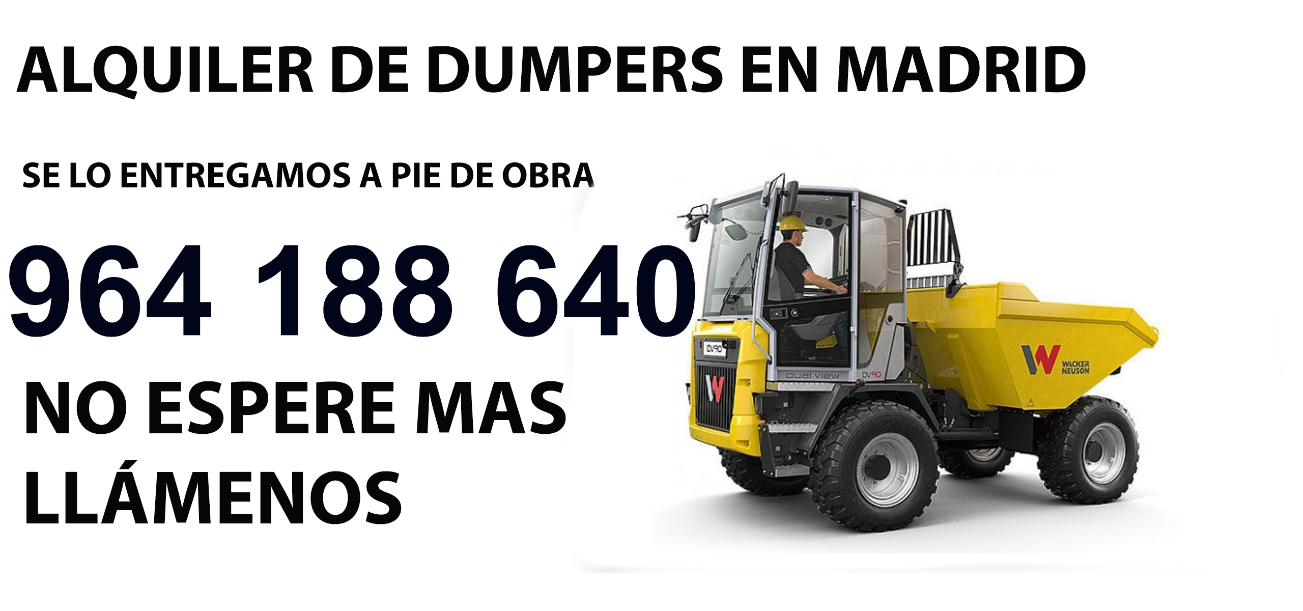 Alquiler de dumper con entrega en Este